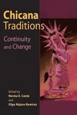 Chicana Traditions Continuity and Change  9780252070129 Front Cover