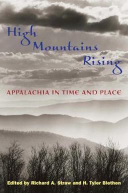 High Mountains Rising Appalachia in Time and Place  9780252071768 Front Cover