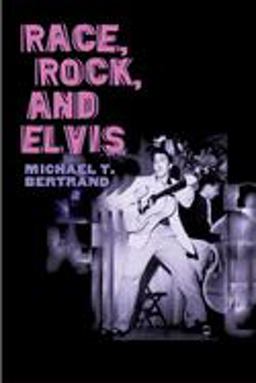 Race, Rock, and Elvis  9780252072703 Front Cover