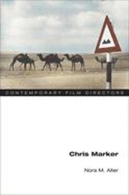 Chris Marker  9780252073168 Front Cover