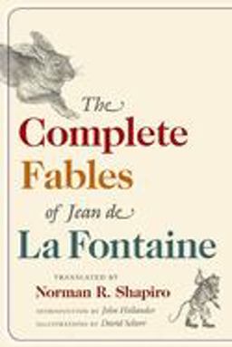 Complete Fables of Jean de la Fontaine  9780252073816 Front Cover