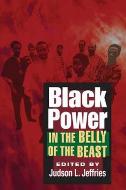 Black Power in the Belly of the Beast  9780252073946 Front Cover