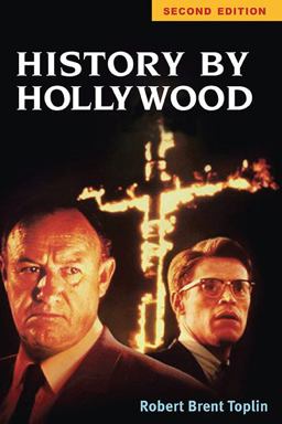 History by Hollywood, Second Edition 2nd 9780252076893 Front Cover