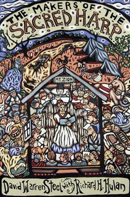 Makers of the Sacred Harp  9780252077609 Front Cover