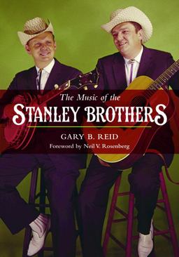 Music of the Stanley Brothers  9780252080333 Front Cover