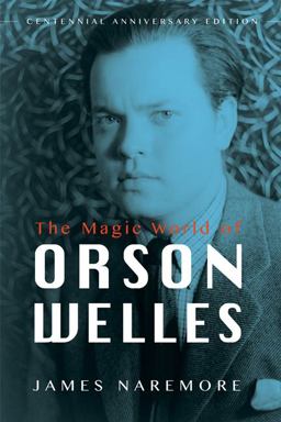 The Magic World of Orson Welles:  9780252081316 Front Cover