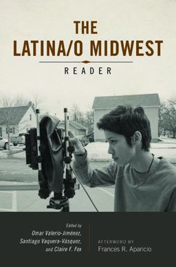 Latina/o Midwest Reader  9780252082771 Front Cover