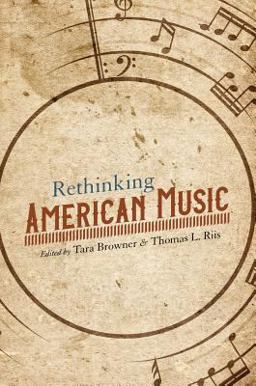 Rethinking American Music Rethinking American Music