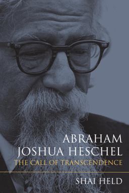 Abraham Joshua Heschel The Call of Transcendence  9780253011268 Front Cover