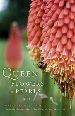 Queen of Flowers and Pearls A Novel  9780253015471 Front Cover