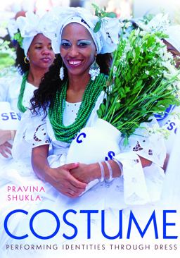Costume Performing Identities Through Dress  9780253015778 Front Cover