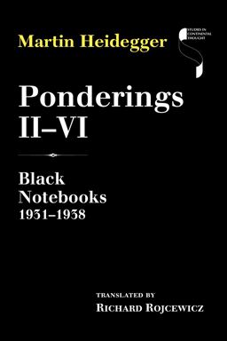 Ponderings II-VI Black Notebooks 1931-1938  9780253020673 Front Cover