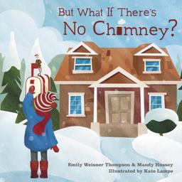 But What If There's No Chimney?  9780253023926 Front Cover