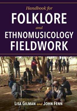 Handbook for Folklore and Ethnomusicology Fieldwork  9780253040251 Front Cover