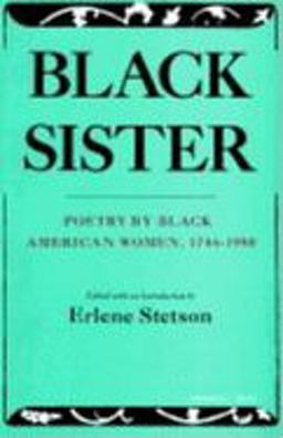 Black Sister Poetry by Black American Women, 1746-1980  9780253202680 Front Cover
