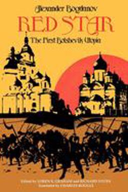 Red Star The First Bolshevik Utopia  9780253203175 Front Cover