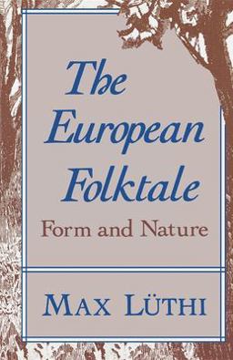 European Folktale Form and Nature  9780253203939 Front Cover