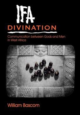Ifa Divination Communication Between Gods and Men in West Africa  9780253206381 Front Cover