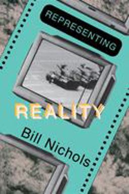 Representing Reality Issues and Concepts in Documentary  9780253206817 Front Cover