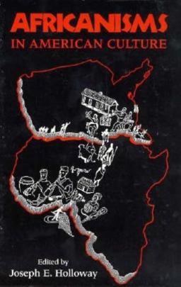 Africanisms in American Culture  9780253206862 Front Cover