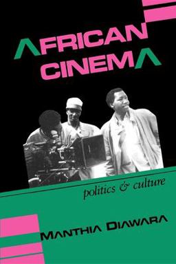 African Cinema Politics and Culture  9780253207074 Front Cover