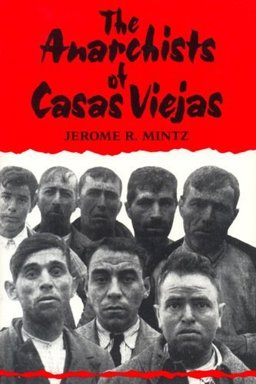 Anarchists of Casas Viejas  9780253208545 Front Cover