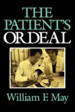 The Patient's Ordeal The Patient's Ordeal