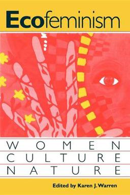 Ecofeminism Women, Culture, Nature  9780253210579 Front Cover