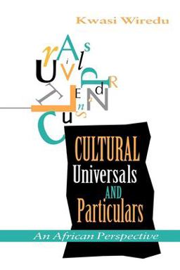 Cultural Universals and Particulars An African Perspective  9780253210807 Front Cover