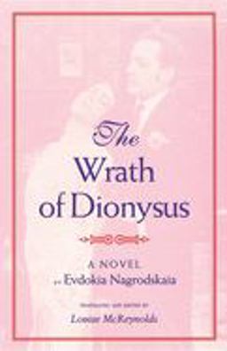 Wrath of Dionysus A Novel  9780253211323 Front Cover