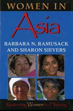 Women in Asia Restoring Women to History  9780253212672 Front Cover
