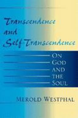 Transcendence and Self-Transcendence