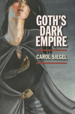 Goth's Dark Empire  9780253217769 Front Cover