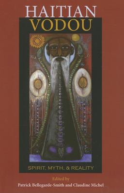 Haitian Vodou Spirit, Myth, and Reality  9780253218537 Front Cover