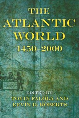Atlantic World, 1450-2000  9780253219435 Front Cover