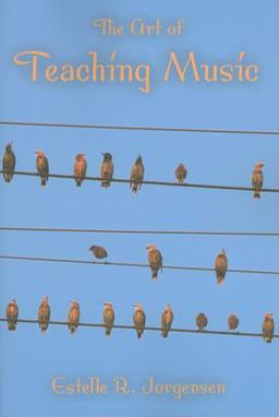 Art of Teaching Music  9780253219633 Front Cover