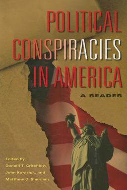 Political Conspiracies in America A Reader  9780253219640 Front Cover