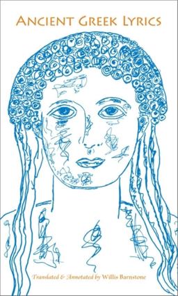 Ancient Greek Lyrics 4th 9780253221216 Front Cover