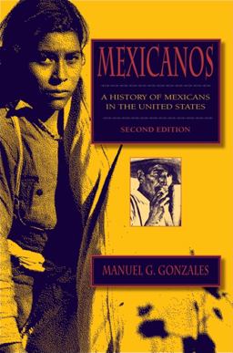 Mexicanos A History of Mexicans in the United States 2nd 9780253221254 Front Cover