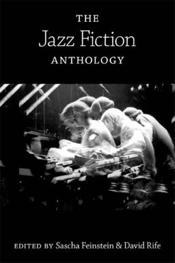 Jazz Fiction Anthology  9780253221377 Front Cover