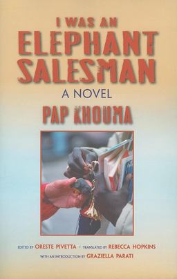 I Was an Elephant Salesman Adventures Between Dakar, Paris, and Milan  9780253222329 Front Cover