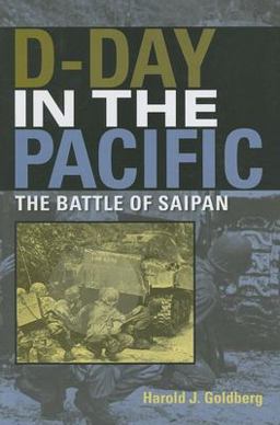 D-Day in the Pacific The Battle of Saipan  9780253348692 Front Cover