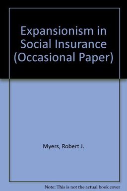 Expansionism in Social Insurance
