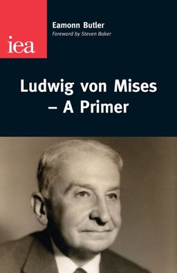 Ludwig Von Mises