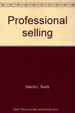 Professional Selling Professional Selling