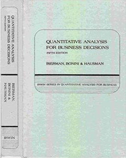 Quantitative Analysis for Business Decisions