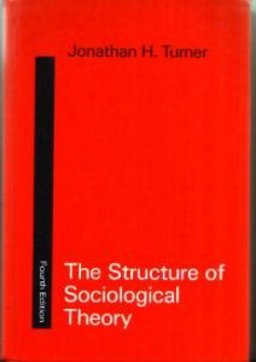 The Structure of Sociological Theory
