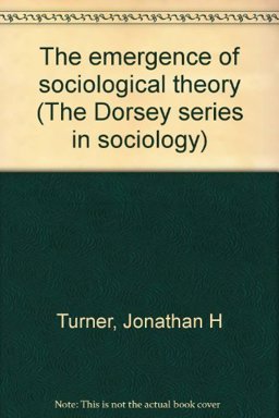 The Emergence of Sociological Theory