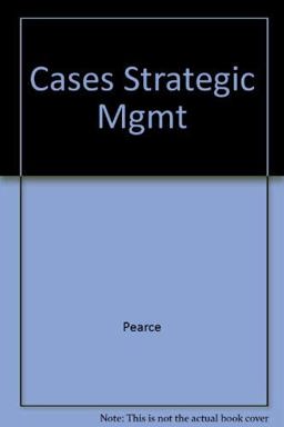 Cases in Strategic Management