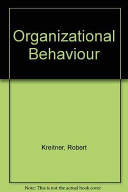 Organizational Behavior